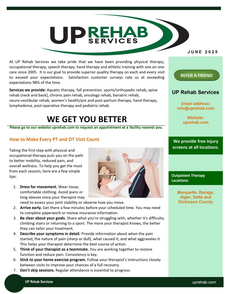 June 2nd UP Rehab Newsletter